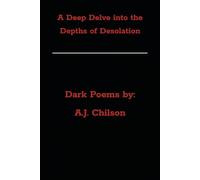A Deep Delve into the Depths of Desolation