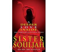 A Deeper Love Inside: The Porsche Santiaga Story