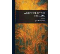 A Defence of the Hessians