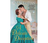 A Delicate Deception: 3 (The Regency Impostors, 3)