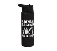 A Dental Legend Has Retired Funny Dentist Retirement Gift Stainless Steel Insulated Water Bottle
