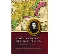 A Description of New Netherland (The Iroquoians and Their World)