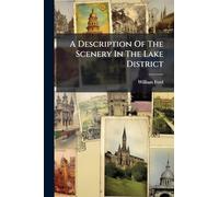 A Description Of The Scenery In The Lake District