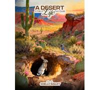 A Desert Life: A Tale of Two Quails