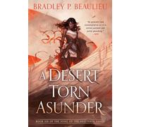 A Desert Torn Asunder (Song of Shattered Sands)