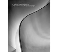 A Design for Continuity and Change: The Frick Collection