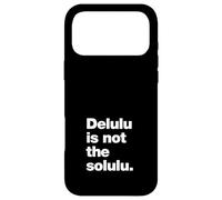 A design that says Delulu is not the Solulu Case for iPhone 17 Pro Max