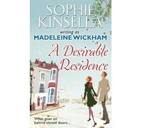 A Desirable Residence by Sophie Kinsella w/a Madeleine Wickham (2011-10-27)