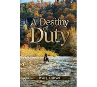 A Destiny Of Duty