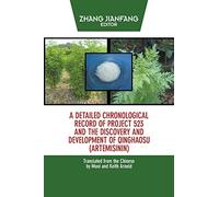 A Detailed Chronological Record of Project 523 and the Discovery and Development of Qinghaosu (Artemisinin)