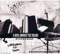 A Devil Amongst the Tailors - Learning To Swim [Australian Import]