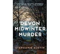 A Devon Midwinter Murder: The must-read cosy crime series (Devon Mysteries)