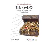 A Devotional Experience of The Psalms: Enjoying the Riches of God's Treasure Chest (Revised)