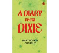 A Diary from Dixie