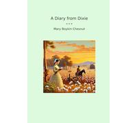 A Diary from Dixie (Classic Books)