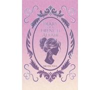 A Diary of a French Affair