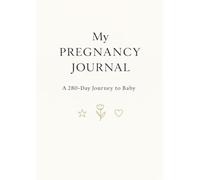 A Diary of Our litle Miracle , Daily Baby Growth + Prompts 280- DAY Guided Pregnancy Journal: MOUNTLY Pages JUST FOR DADS