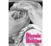 A Diconic Heroine: Princess Diana's Styled Fairy Tale