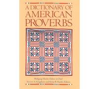 A Dictionary of American Proverbs – Oxford University Press