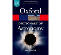 A Dictionary of Astronomy 2/e rev (Oxford Quick Reference)