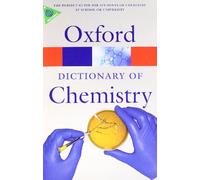 A Dictionary of Chemistry (Oxford Quick Reference)