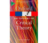 A Dictionary of Critical Theory (Oxford Quick Reference) by Buchanan, Ian (April 29, 2010) Paperback