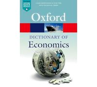 A Dictionary of Economics by Black, John (Emeritus Professor, Emeritus Professor
