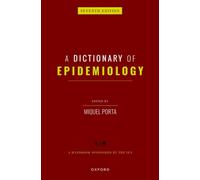 A Dictionary of Epidemiology