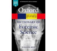 A Dictionary of Forensic Science: (Oxford Quick Reference)