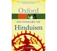 A Dictionary of Hinduism: (Oxford Quick Reference)