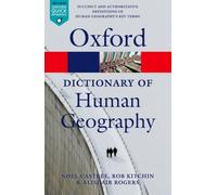 A Dictionary of Human Geography by Kitchin Rob (National Universi