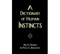 A Dictionary of Human Instincts