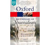 Dictionary of Journalism by Tony Harcup 9780199646241 | Brand New
