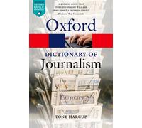 A Dictionary of Journalism