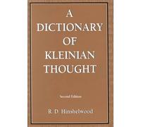 A Dictionary of Kleinian Thought