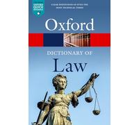 A Dictionary of Law: (Oxford Quick Reference 10th Revised edition)
