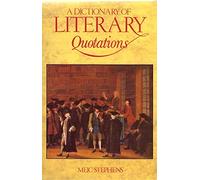 A Dictionary of Literary Quotations