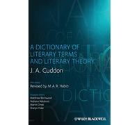 A Dictionary of Literary Terms and Literary Theory