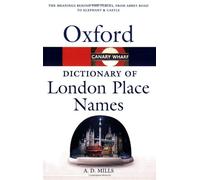 A Dictionary of London Place-Names (Oxford Paperback Reference)