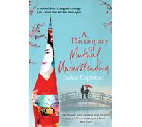 A Dictionary of Mutual Understanding : The compelling Richard and Judy Summer Book Club winner