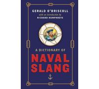 A Dictionary of Naval Slang