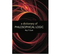 A Dictionary of Philosophical Logic