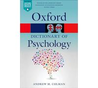 A Dictionary of Psychology: (Oxford Quick Reference 4th Revised edition)
