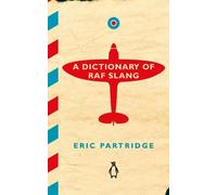 A Dictionary of RAF Slang