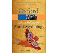 A Dictionary of World Mythology