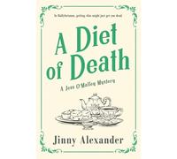 A Diet of Death: A Jess O'Malley Mystery (1): A Jess O'Malley Irish Village Mystery (The Jess O'Malley Mysteries)