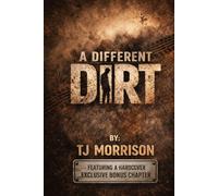 A DIFFERENT DIRT (The Different Dirt Collective)