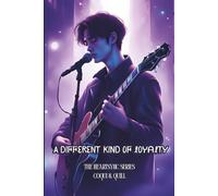 A Different Kind of Loyalty: Their love story was a sound the world wasn't ready for. (The HEARTSYNC Series)