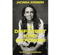 A Different Kind of Power: The Sunday Times bestselling memoir