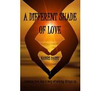 A Different Shade Of Love